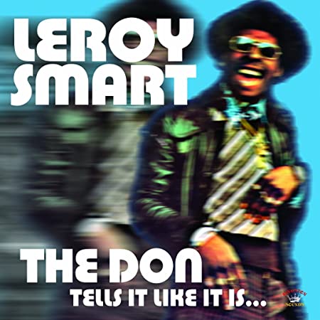 Leroy Smart - Don Tells It Like It Is... - CD