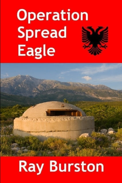 Burston - Operation Spread Eagle - New paperback or softback