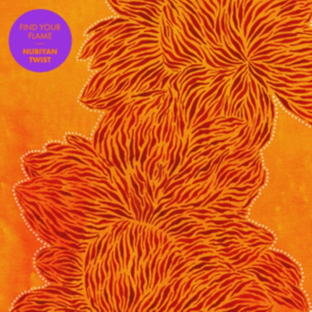 NUBIYAN TWIST - FIND YOUR FLAME (WHITE COLOURED VINYL) - Vinyl Record