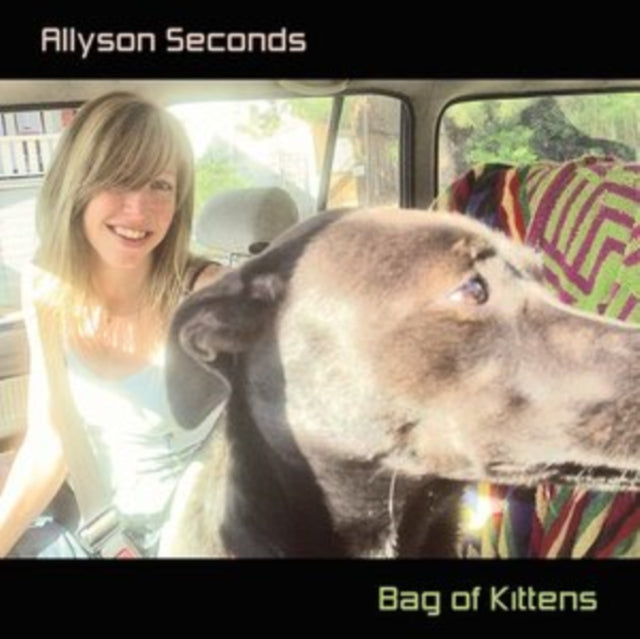 ALLYSON SECONDS - BAG OF KITTENS (2020 REISSUE) - CD