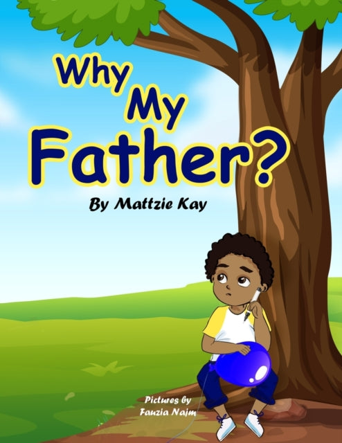 Kay - Why My Father? - New paperback or softback