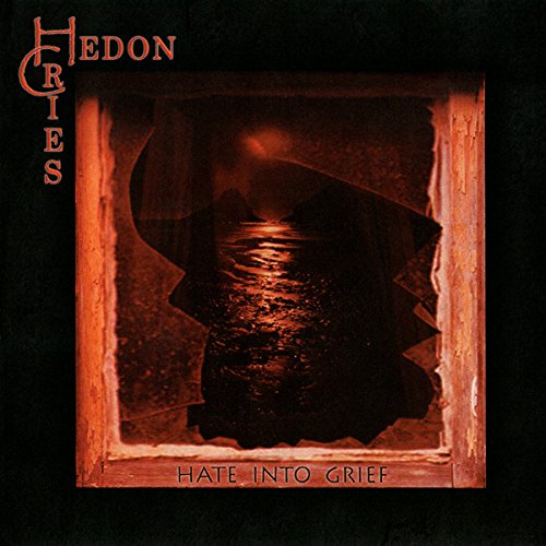Hedon Cries - Hate Into Grief - CD