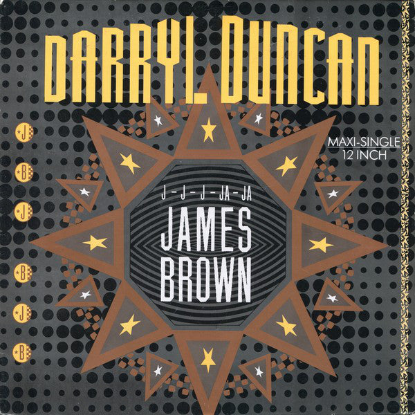 Darryl Duncan - J-J-J-Ja-Ja James Brown - Used Vinyl Record 12"