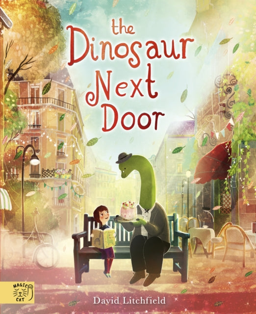 David Litchfield - Dinosaur Next Door - New Hardback