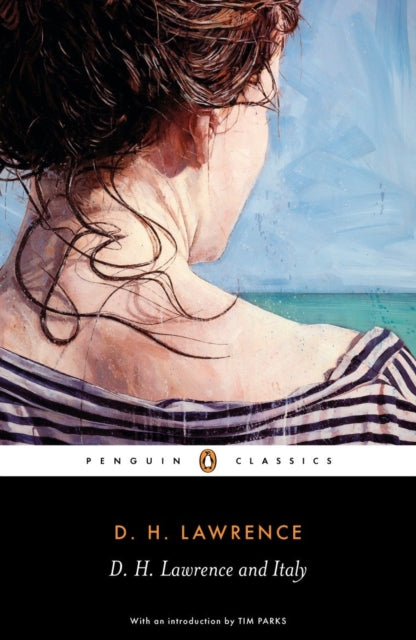 D.H. Lawrence - D. H. Lawrence and Italy - Paperback