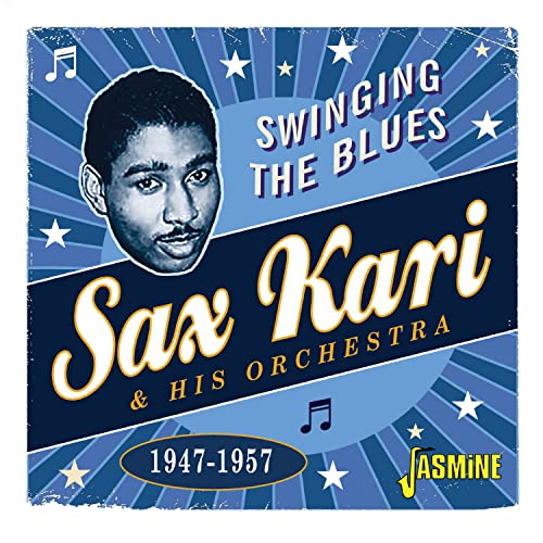Sax Kari & His Orchestra - Swinging The Blues 1947-1957 CD - CD