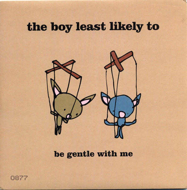 Boy Least Likely To - Be Gentle With Me - Used Vinyl Record 7"