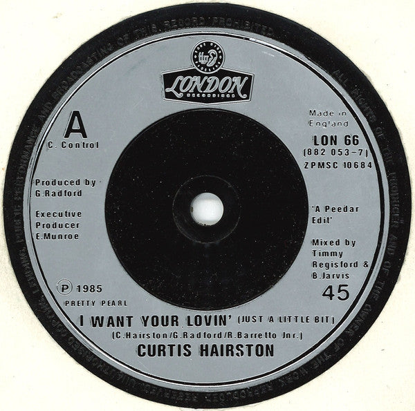 Curtis Hairston - I Want Your Lovin' (Just A Little Bit) - Used Vinyl