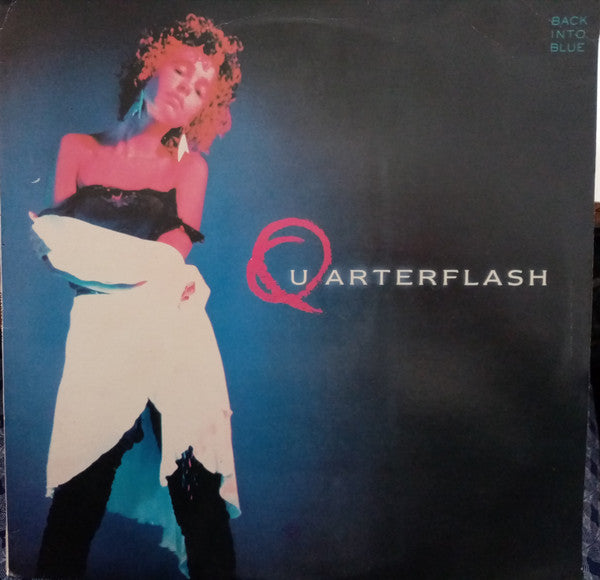 Quarterflash - Back Into Blue - Used Vinyl Record