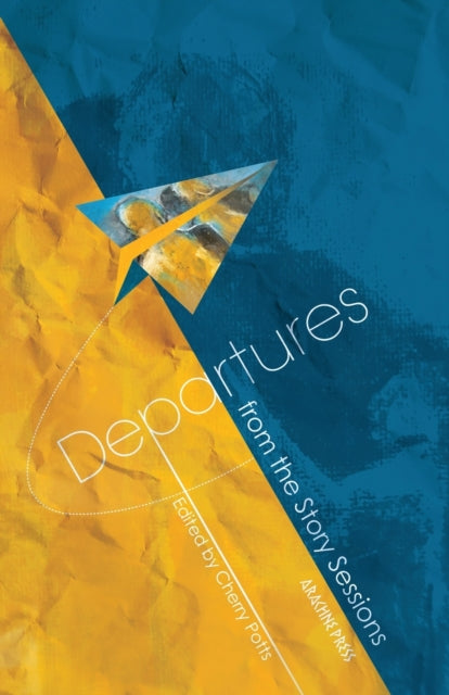 Departures : From The Story Sessions - Paperback