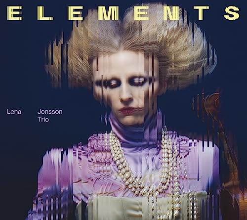 Lena Jonsson Trio - Elements - CD