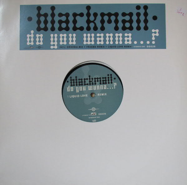 Blackmail - Do You Wanna...? - Used Vinyl Record 12"