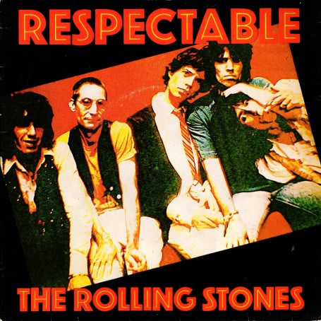 Rolling Stones - Respectable - Used Vinyl Record 7"