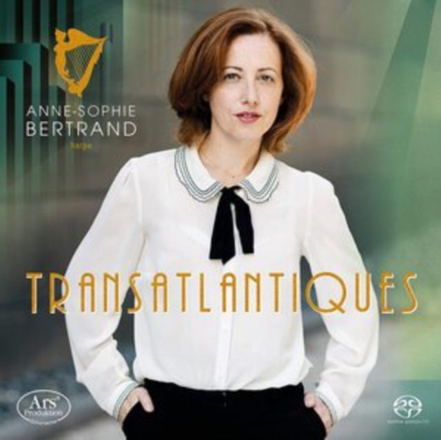 Anne-Sophie Bertrand - Transatlantique - Works for Harp - SACD - CD