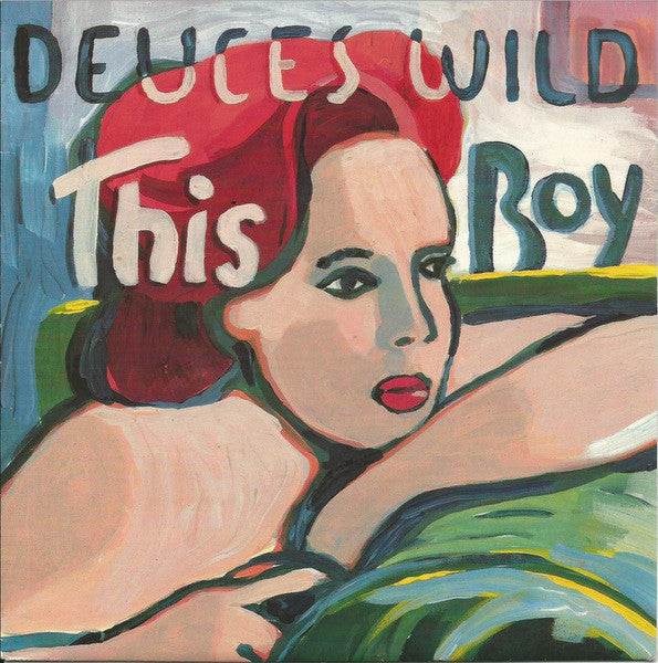 Deuces Wild - This Boy - Used Vinyl Record 7"