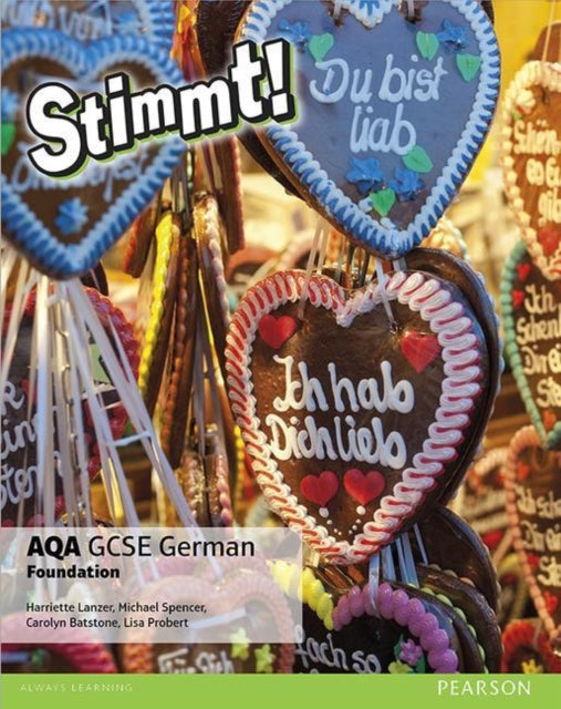 Carolyn Batstone - Stimmt! AQA GCSE German Foundation Student Book - P