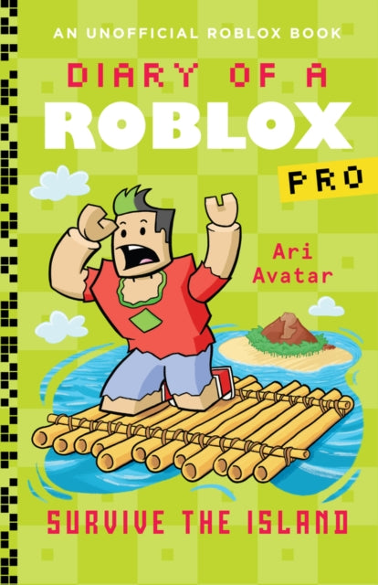 Ari Avatar - Diary of a Roblox Pro: Survive the Island - New Paperback