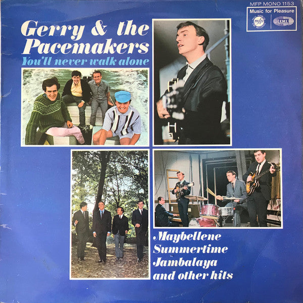 Gerry & The Pacemake - (You'll Never Walk Alone) How Do You Like It?