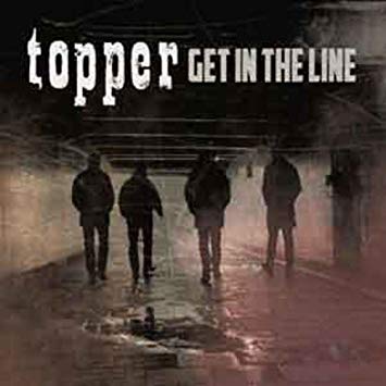 Topper - Get in the Line - CD