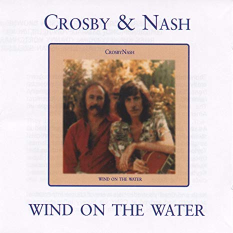 Crosby & Nash - Wind On The Water - CD