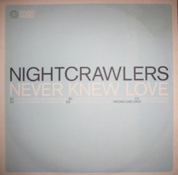 Nightcrawlers - Never Knew Love - Used Vinyl Record 12"