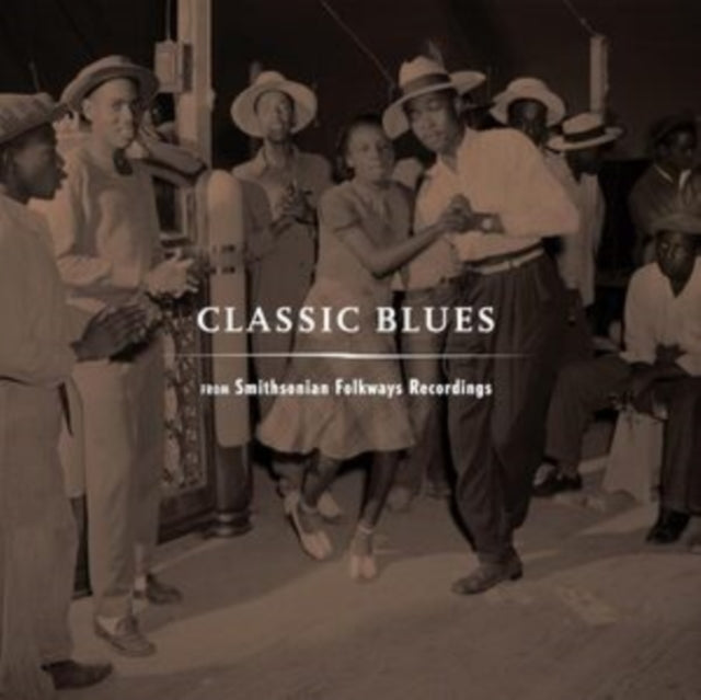 Various Artists - Classic Blues from Smithsonian Folkways Recordings - P