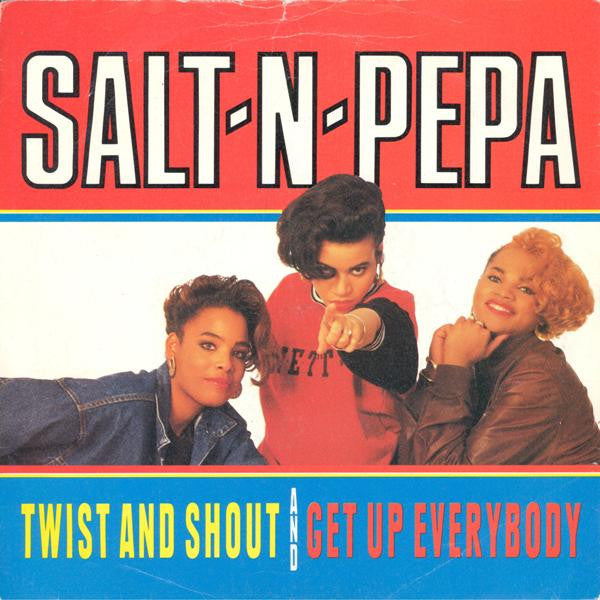 Salt 'N' Pepa - Twist And Shout / Get Up Everybody - Used Vinyl Recor