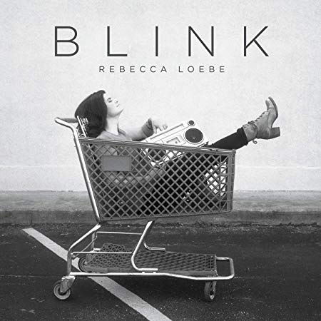 Rebecca Loebe - Blink - CD