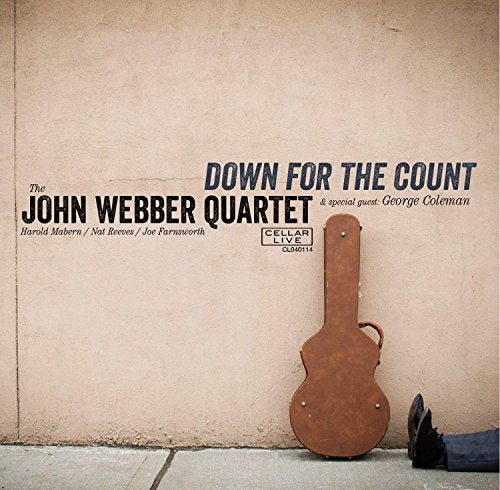 JOHN WEBBER QUARTET - DOWN FOR THE COUNT - CD