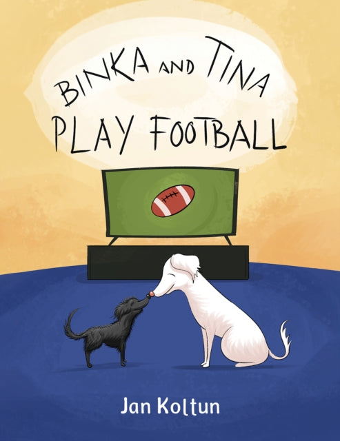 Jan Koltun - Binka and Tina Play Football - New Paperback