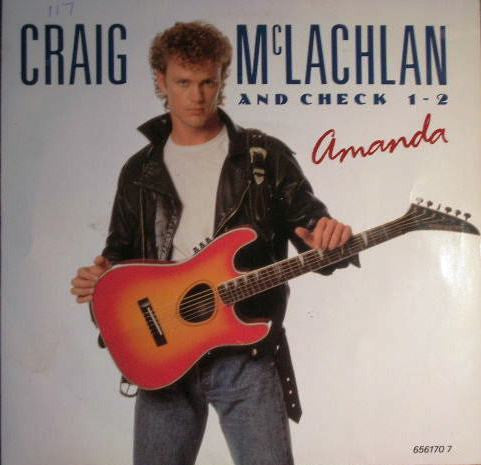 Craig McLachlan & Ch - Amanda - Used Vinyl Record 7"
