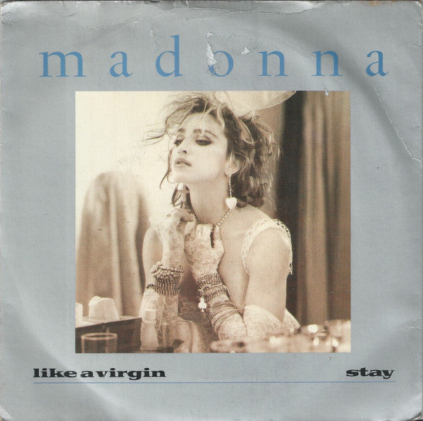 Madonna - Like A Virgin / Stay - Used Vinyl Record 7"
