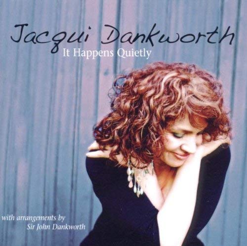 Jacqueline Dankworth - It Happens Quietly - CD
