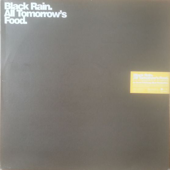 Black Rain - All Tomorrow's Food - Used Vinyl Record 12"