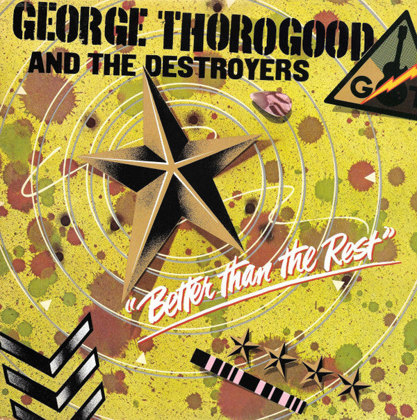 George Thorogood & T - Better Than The Rest - Used Vinyl Record