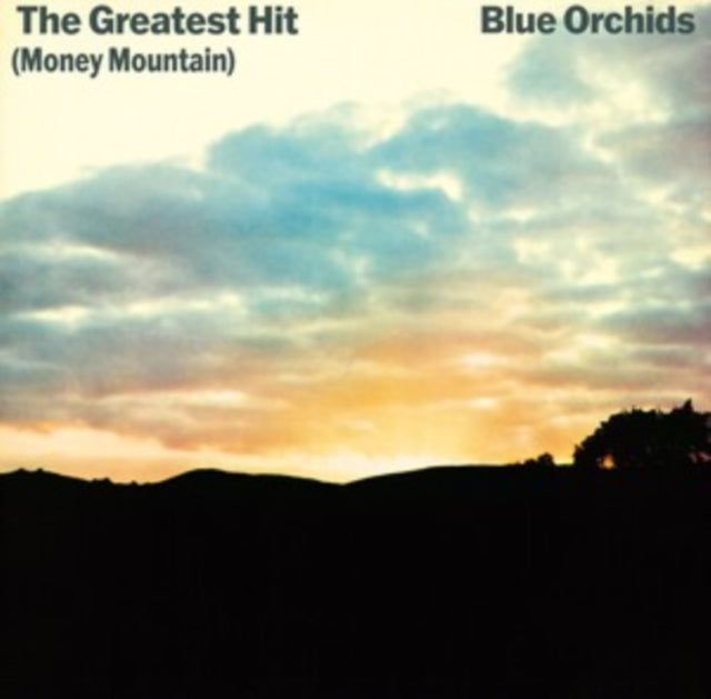 BLUE ORCHIDS - GREATEST HIT (MONEY MOUNTAIN) - CD