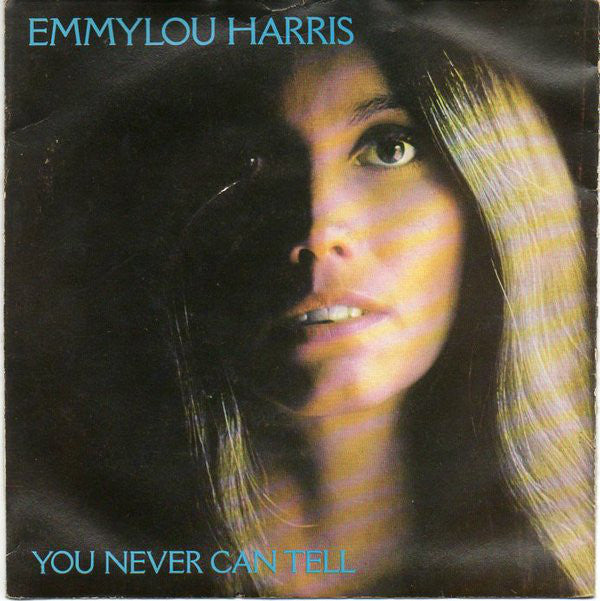 Emmylou Harris - (You Never Can Tell) C'est La Vie - Used Vinyl Recor