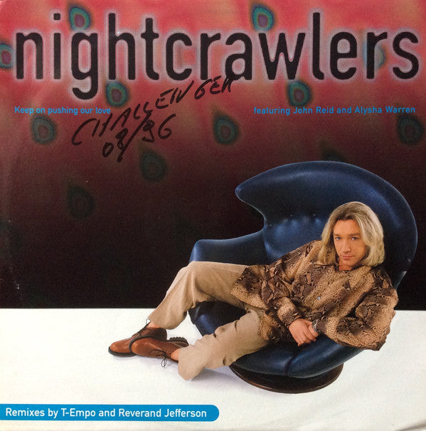 Nightcrawlers - Keep On Pushing Our Love - Used Vinyl Record 12"