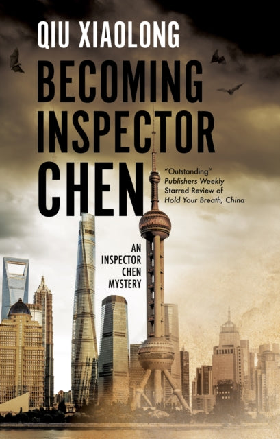 Xiaolong Qiu - Becoming Inspector Chen - New Paperback