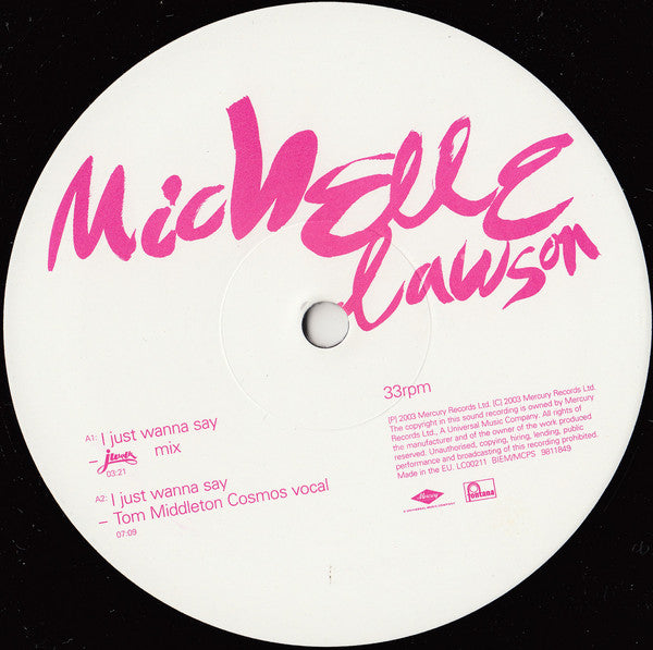 Michelle Lawson - I Just Wanna Say - Used Vinyl Record 12"