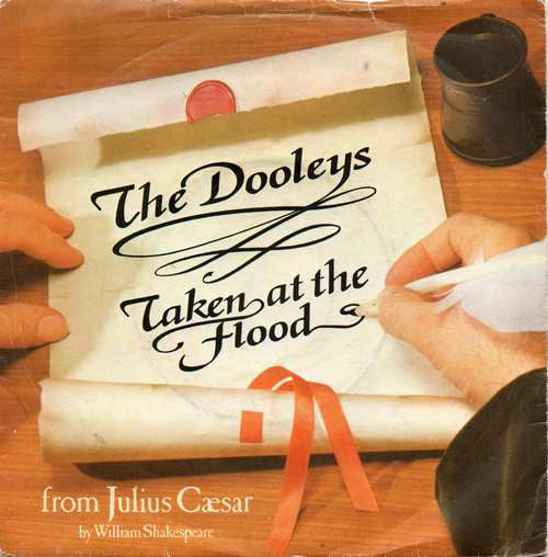 Dooleys - Taken At The Flood - Used Vinyl Record 7"