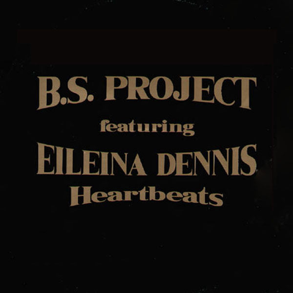 B.S. Project - Heartbeats - Used Vinyl Record 12"