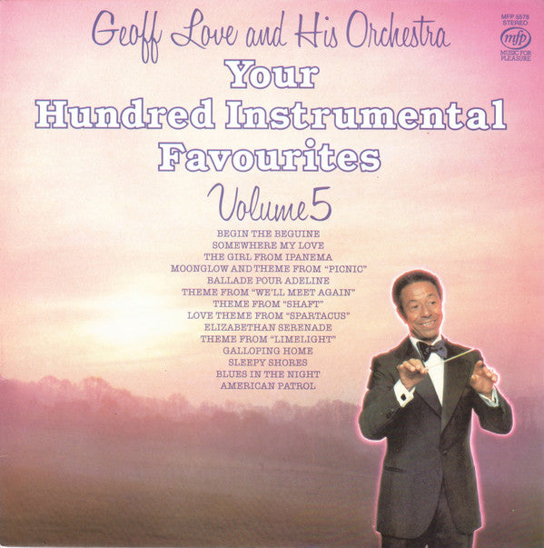 Geoff Love & His Orc - Your Hundred Instrumental Favourites - Volume