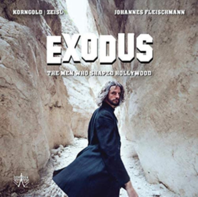 Johannes Fleischmann: Exodus - The Men Who Shaped Hollywood - CD