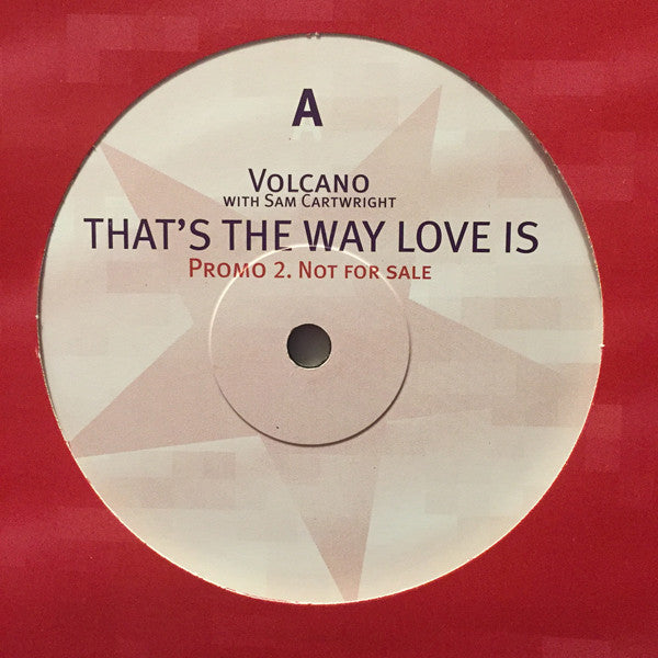 Volcano - That's The Way Love Is - Used Vinyl Record 12"