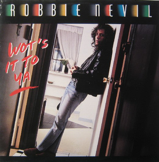 Robbie Nevil - Wot's It To Ya - Used Vinyl Record 12"