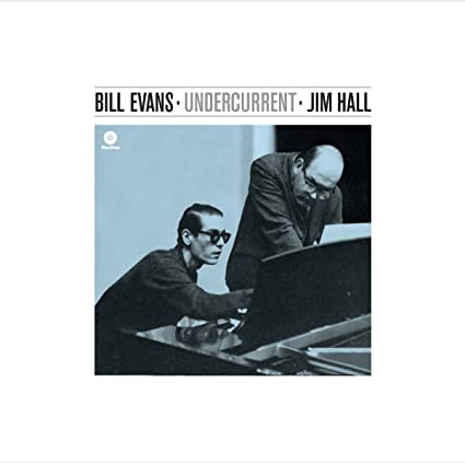BILL EVANS - UNDERCURRENT - Vinyl Record