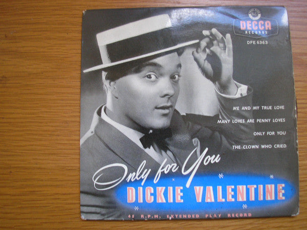 Dickie Valentine - Only For You - Used Vinyl Record 7"