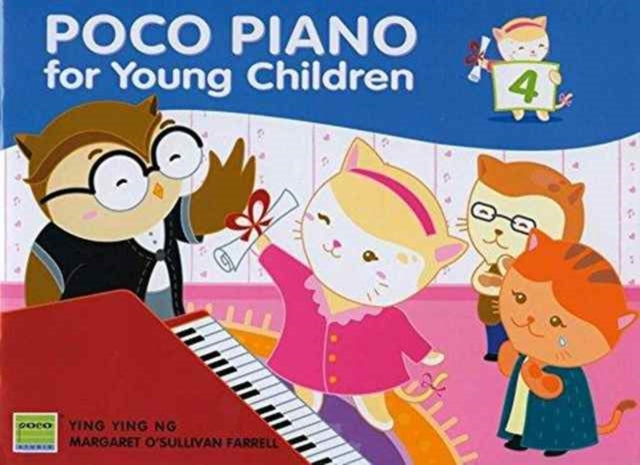 Margaret O'Sulli - Poco Piano for Young Children Book Four - Book