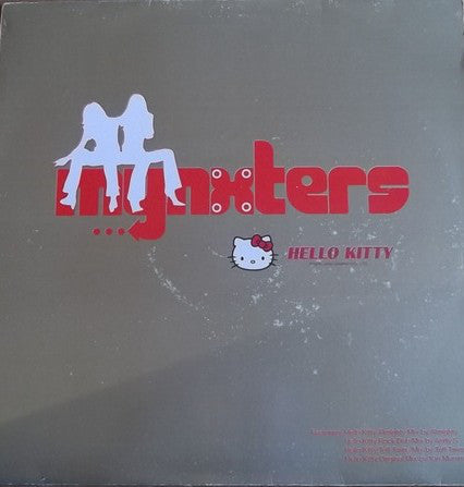 Mynxters - Hello Kitty - Used Vinyl Record 12"